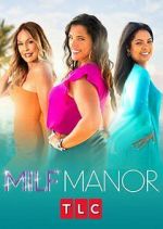 Watch MILF Manor 2KMovies