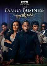 Watch Carl Weber\'s The Family Business: New Orleans 2KMovies