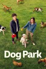 Watch Dog Park 2KMovies