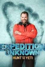 Watch Expedition Unknown: Hunt for the Yeti 2KMovies