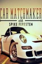 Watch Car Matchmaker with Spike Feresten 2KMovies