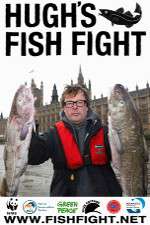 Watch Hugh's Fish Fight 2KMovies