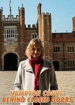 Watch Hampton Court: Behind Closed Doors 2KMovies
