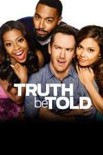 Watch Truth Be Told 2KMovies