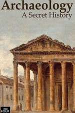 Watch Archaeology: A Secret History 2KMovies