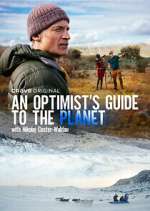 Watch An Optimist's Guide to the Planet with Nikolaj Coster-Waldau 2KMovies