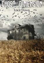Watch Ghost Dimension Lock Down 2KMovies