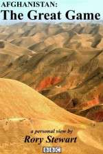 Watch Afghanistan: The Great Game - A Personal View by Rory Stewart 2KMovies