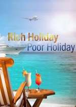 Watch Rich Holiday, Poor Holiday 2KMovies