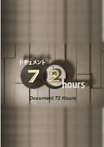 Watch Document 72 Hours 2KMovies