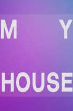 Watch My House 2KMovies