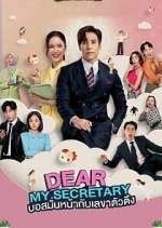 Watch Dear My Secretary 2KMovies