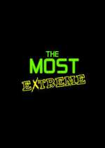 Watch The Most Extreme 2KMovies