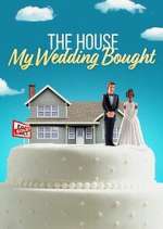Watch The House My Wedding Bought 2KMovies