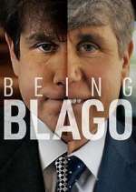 Watch Being Blago 2KMovies