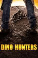 Watch Dino Hunters 2KMovies