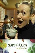 Watch Superfoods: The Real Story 2KMovies