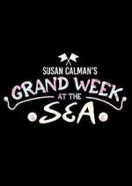 Watch Susan Calman's Grand Week by the Sea 2KMovies