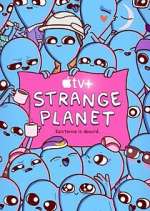 Watch Strange Planet 2KMovies