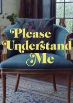 Watch Please Understand Me 2KMovies