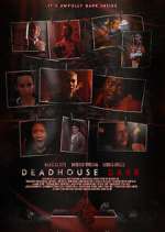 Watch Deadhouse Dark 2KMovies