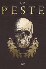 Watch La Peste 2KMovies