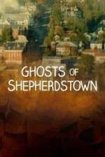 Watch Ghosts of Shepherdstown 2KMovies