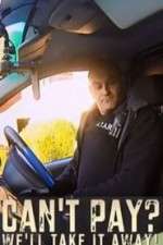 Watch Can't Pay? We'll Take It Away!  2KMovies