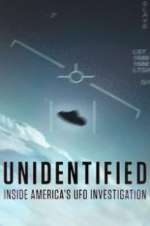 Watch Unidentified: Inside America\'s UFO Investigation 2KMovies