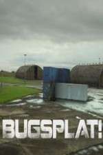 Watch Bugsplat! 2KMovies