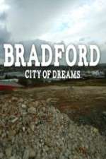 Watch Bradford: City of Dreams 2KMovies