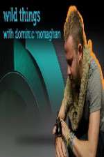 Watch Wild Things With Dominic Monaghan 2KMovies