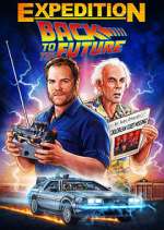 Watch Expedition: Back to the Future 2KMovies