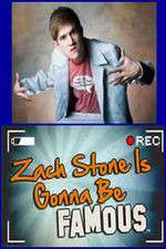Watch Zach Stone Is Gonna Be Famous 2KMovies
