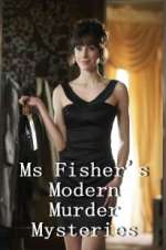 Watch Ms Fisher\'s Modern Murder Mysteries 2KMovies