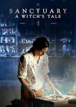 Watch Sanctuary: A Witch's Tale 2KMovies