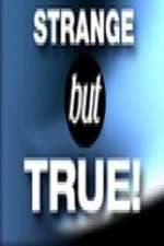 Watch Strange But True 2KMovies