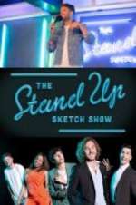 Watch The Stand Up Sketch Show 2KMovies