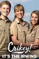 Watch Crikey! It\'s the Irwins 2KMovies