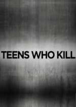 Watch Teens Who Kill 2KMovies