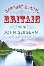 Watch Barging Round Britain with John Sergeant 2KMovies