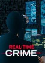 Watch Real Time Crime 2KMovies