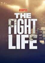 Watch The Fight Life 2KMovies