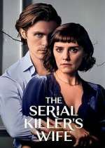 Watch The Serial Killer's Wife 2KMovies