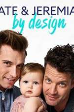 Watch Nate & Jeremiah by Design 2KMovies