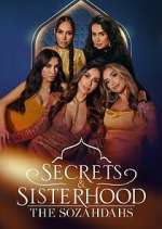Watch Secrets & Sisterhood: The Sozahdahs 2KMovies