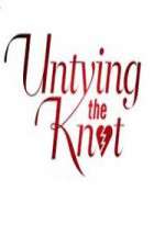 Watch Untying The Knot 2KMovies