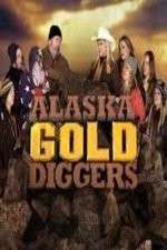Watch Alaska Gold Diggers 2KMovies