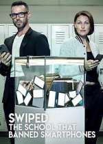 Watch Swiped: The School That Banned Smartphones 2KMovies