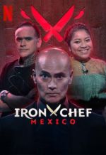 Watch Iron Chef M�xico 2KMovies